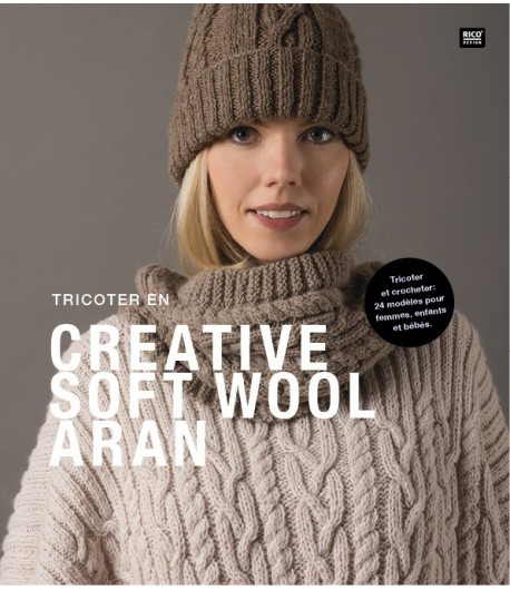 LIVRE TRICOT SOFT WOOL ARAN