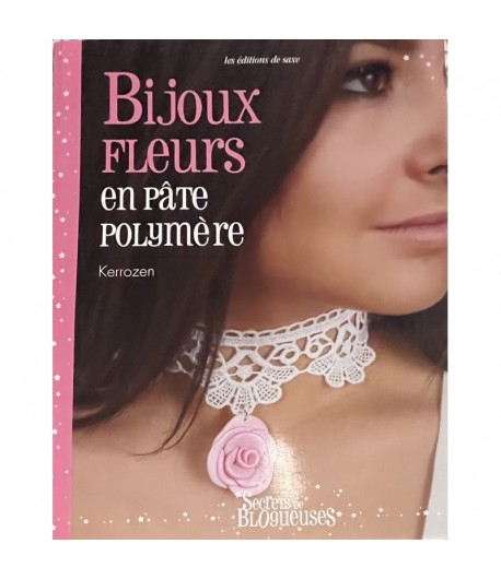 LIVRE BIJOUX FLEURS EN PATE POLYMERE
