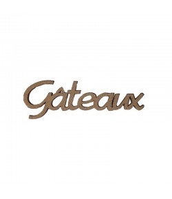 MOT BOIS GATEAUX