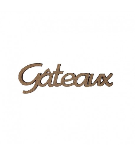 MOT BOIS GATEAUX