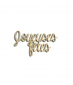 MOT BOIS JOYEUSES FETES 6X3.5CM